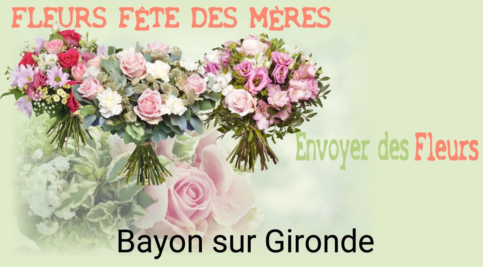 Bouquet de Fête des Mères livré à Bayon-sur-Gironde